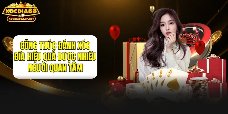Công Thức Đánh Xóc Đĩa